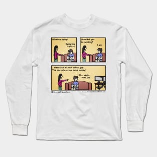 Work fail Long Sleeve T-Shirt